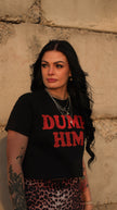 Dump Him